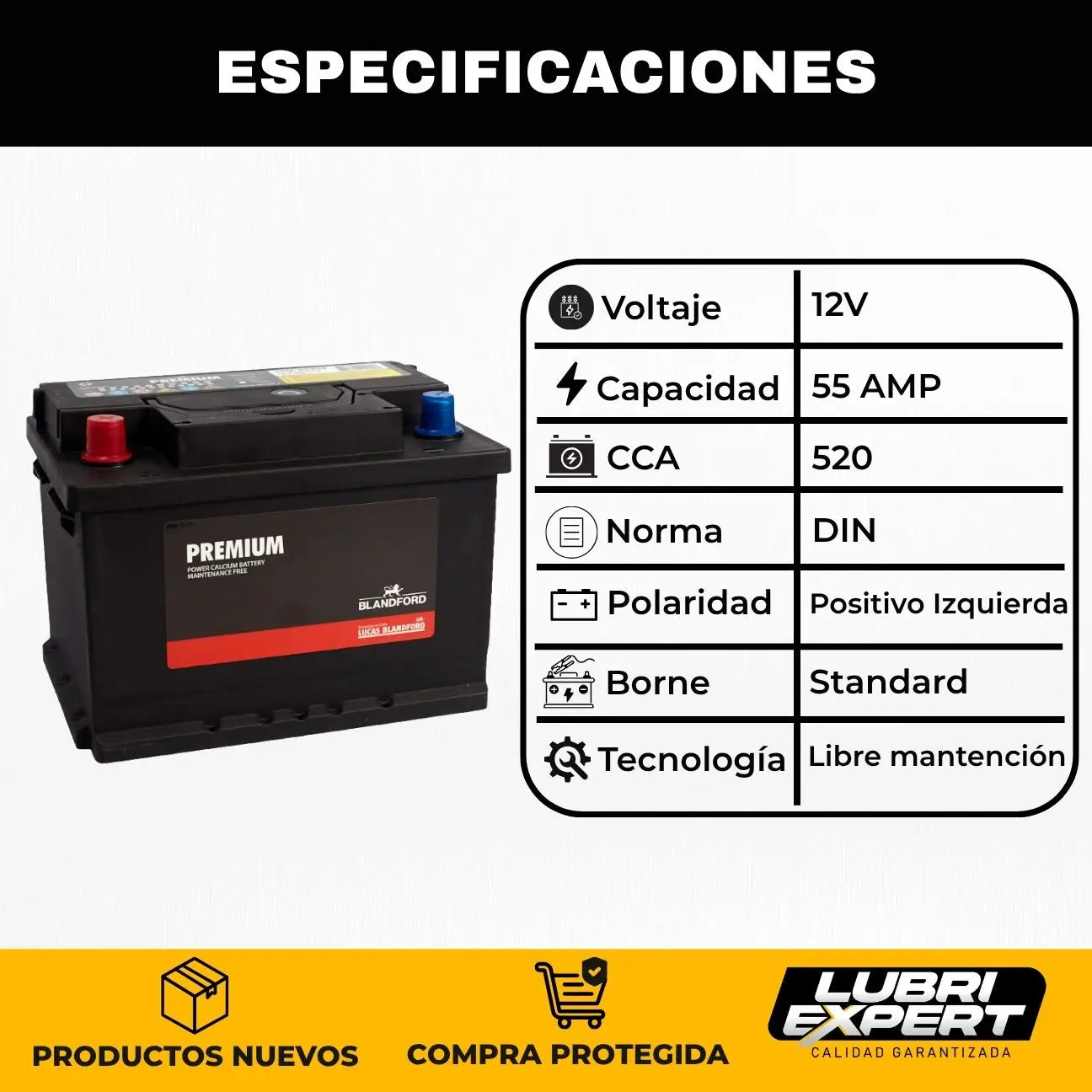 Especificaciones-Bateria Premium 12V 55 AMP 520 CCA Borne Estandar Positivo Izquierda- www.Lubriexpert.cl